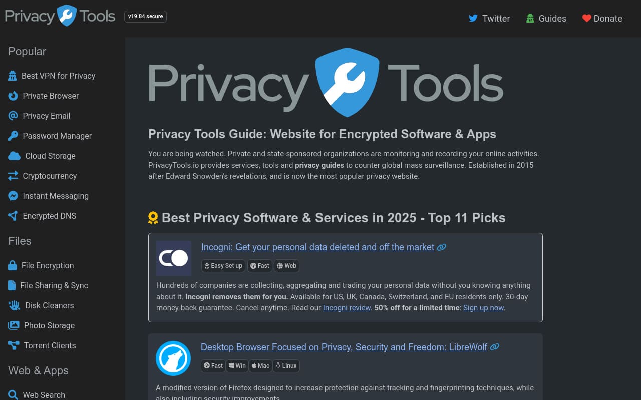 PrivacyTools (anciennement privacytools.io, maintenant privacyguides.org) est une ressource communautaire qui recommande des outils et des bonnes pratiques pour protéger sa vie privée en ligne.