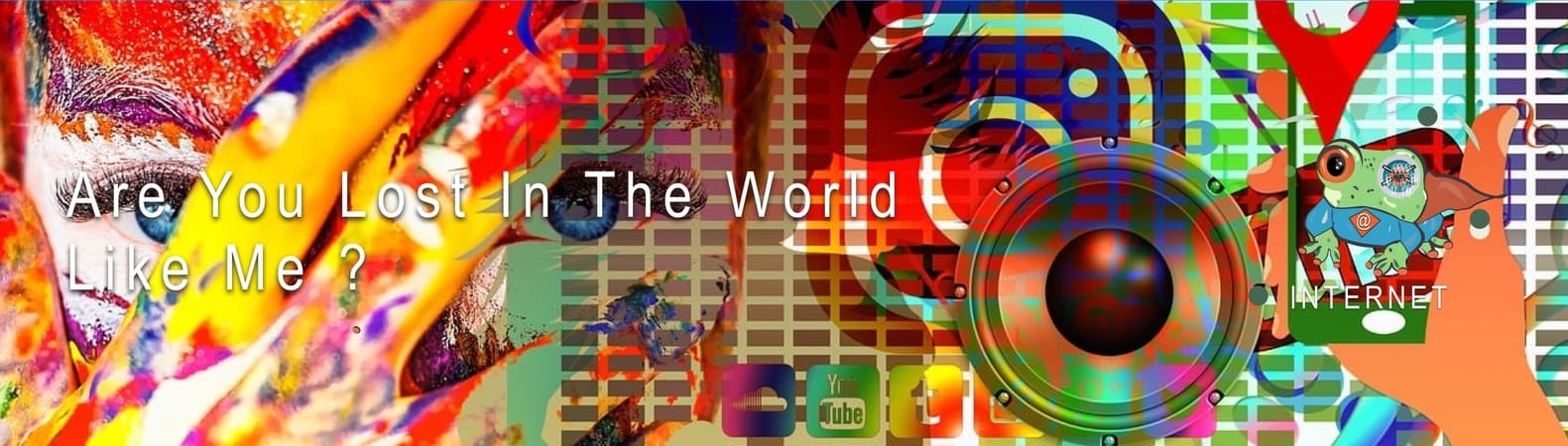 Are You Lost In The World Like Me ?