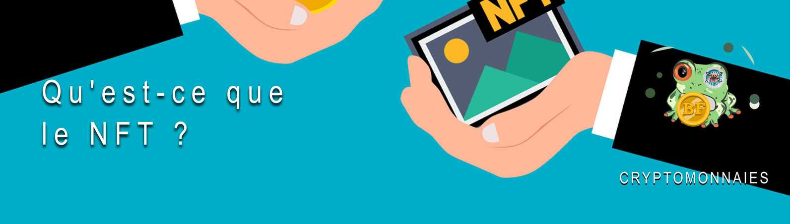 Qu'est-ce que le NFT ?