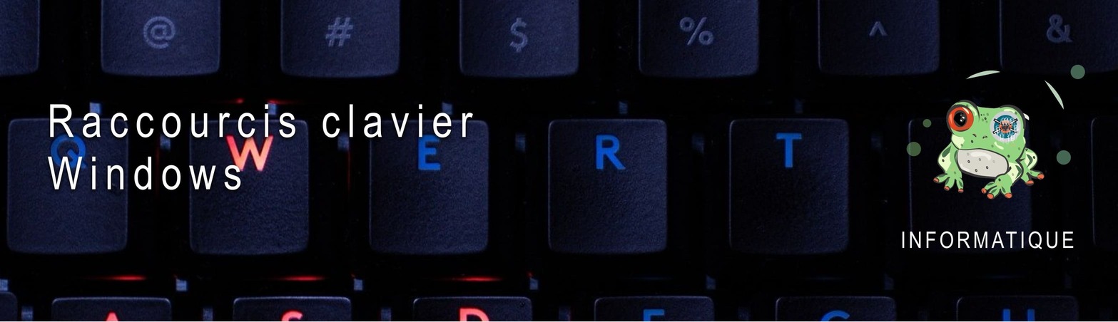 Raccourcis clavier Windows